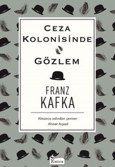 Ceza Kolonisinde-Gözlem