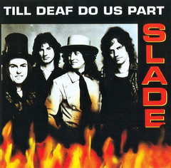 Slade / Till Deaf Do Us Part (CD)