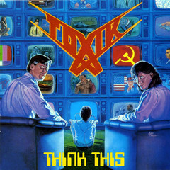 Toxik / Think This (RU)(CD)