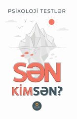 Sən kimsən? - Psixoloji testlər