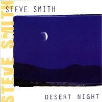 SMITH, STEVE: Desert Night