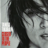 TIKARAM, TANITA: Closer To The People (Компакт-диск)