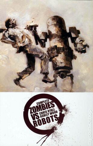 Complete Zombies Vs. Robots TPB (Б/У)