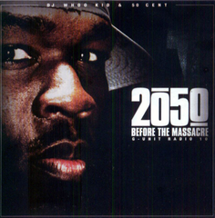 50 Cent / 2050 (Before The Massacre)(G Unit Radio 10)(RU)(CD)