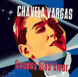 VARGAS, CHAVELA: Buenos Dias Amor (Компакт-диск)