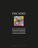 TBS/GBS: Joy Division + New Order: Decades (Книга)