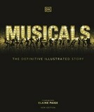 DORLING KINDERSLEY: Musicals: The Definitive Illustrated Story