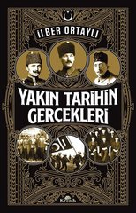 Yakın Tarihin Gerçekleri