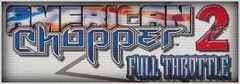 American Chopper, American Chopper 2: Full Throttle (Playstation 2)