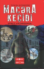 Macəra Keçidi - Sübut Axtarışında