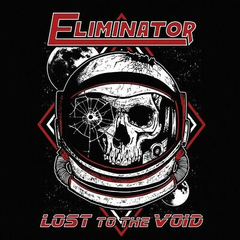 Eliminator / Lost To The Void (LP)