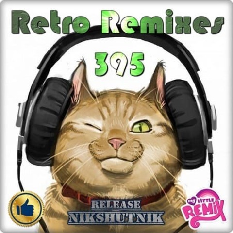 Retro Remix Quality Vol.395 (2020) MP3