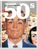 TASCHEN: All-American Ads of the 50s (Книга)