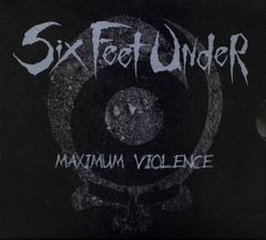 Six Feet Under / Maximum Violence (RU)(CD)