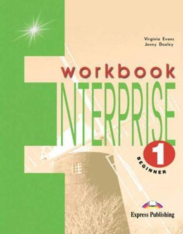 Enterprise 1. Workbook. Beginner. Рабочая тетрадь