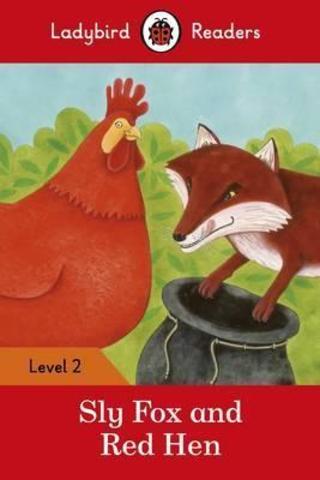 Sly Fox and Red Hen - Ladybird Readers Level 2