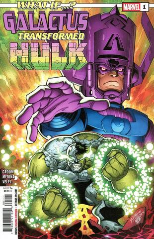 What If Galactus Transformed Hulk #1 (Cover A)