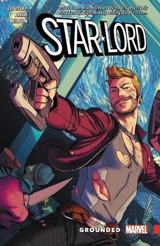 Star-Lord. Grounded