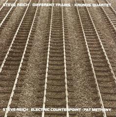 Kronos Quartet, Pat Metheny / Steve Reich: Different Trains - Electric Counterpoint (LP)