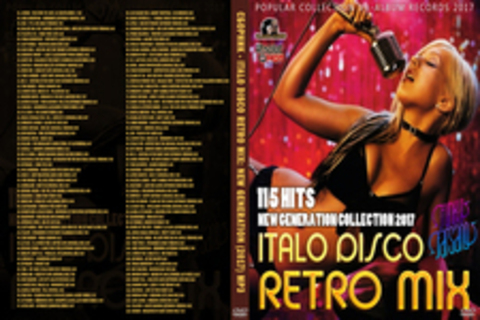 Сборник - Italo Disco Retro Mix: New Generation (2017) MP3