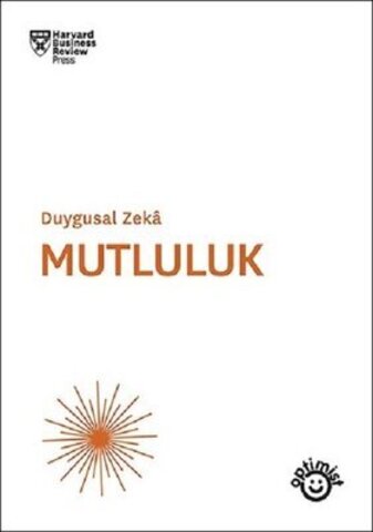 Mutluluk-Duygusal Zeka