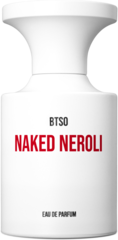 BORNTOSTANDOUT Парфюмерная вода NAKED NEROLI