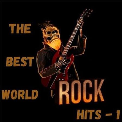 The Best World Rock Hits - 1 (2020) MP3