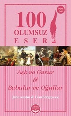 Aşk ve Gurur-Babalar ve Oğullar 100 Ölümsüz Eser