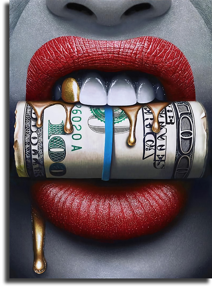 Постер губы. Постер губы с деньгами. Картина губы доллар. Картина губы деньги. Она хочет деньги губы