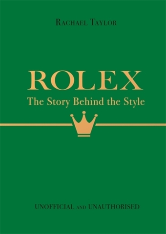 Rolex The Story Behind the Style