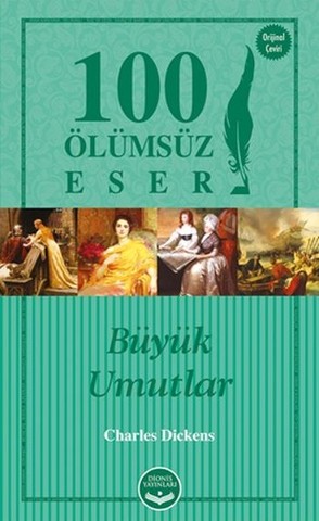 Büyük Umutlar - 100 Ölümsüz Eser