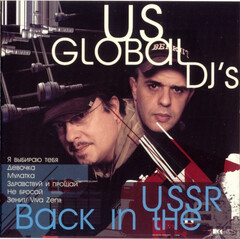 US Global DJ's / Back In The USSR (CD)