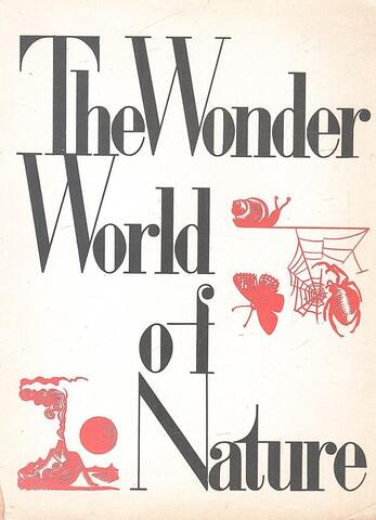 The Wonder World of Nature. Удивительный мир природы