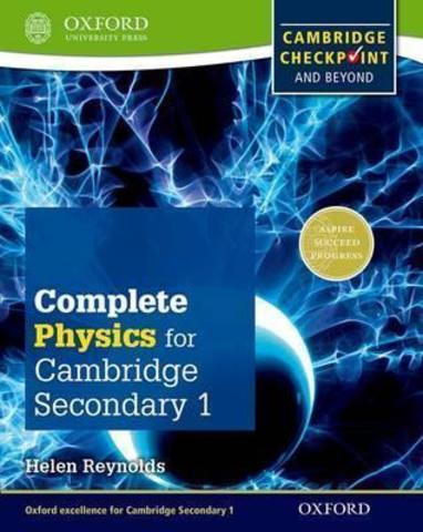 Cambridge Checkpoint Science Secondary 1, Physics Oxford University Press