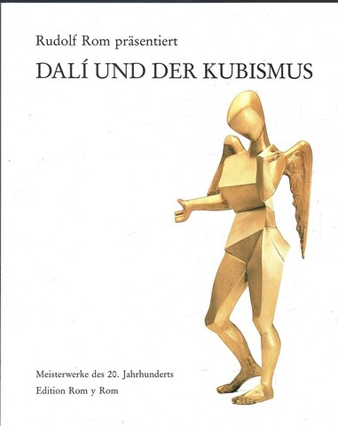 Rudolf Rom prasentiert Dali und der kubismus