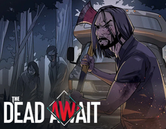 The Dead Await (для ПК, цифровой код доступа)