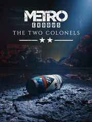 Metro Exodus - The Two Colonels (для ПК, цифровой код доступа)