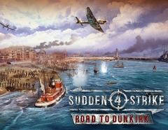 Sudden Strike 4 - Road to Dunkirk (для ПК, цифровой код доступа)