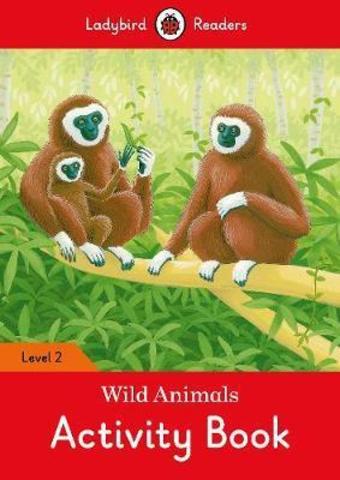 Wild Animals Activity Book - Ladybird Readers Level 2