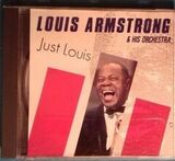 ARMSTRONG, LOUIS: Just Louis