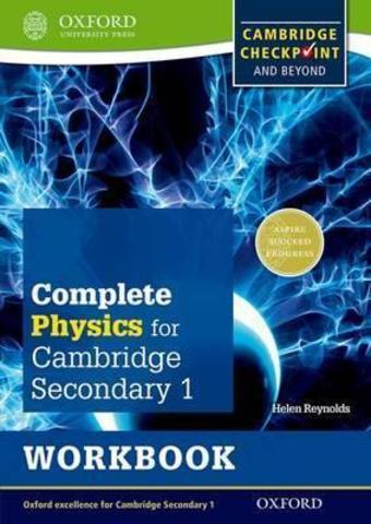 Cambridge Checkpoint Science Secondary 1, Physics, Workbook Oxford University Press
