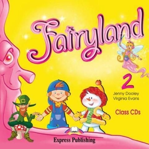 Fairyland 2. Class Audio CDs. (set of 2). Beginner. Аудио CD для работы в классе