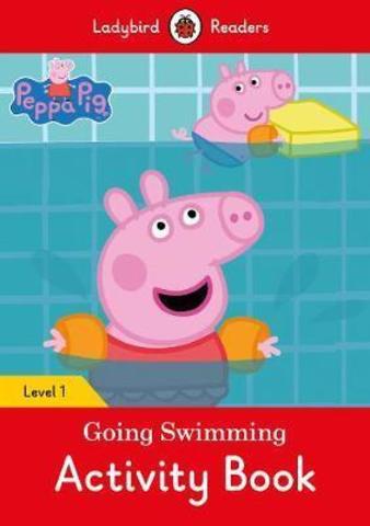 Peppa Pig Going Swimming Activity Book - Ladybird Readers Level 1