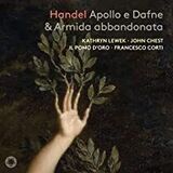 LEWEK / CORTI: Handel: Apollo E Dafne & Armida Abbandonata (Компакт-диск)