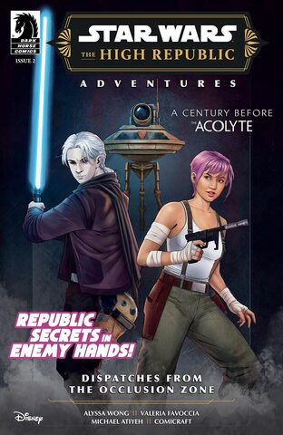 Star Wars The High Republic Adventures Phase III Dispatches From The Occlusion Zone #2 (Cover A)