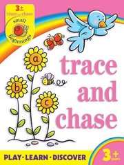 Small Beginnings: Trace and Chase  3+