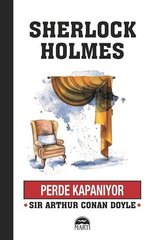 Sherlock Holmes-Perde Kapanıyor