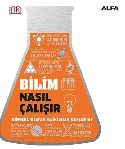 Bilim Nasıl Çalışır?