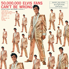 Elvis Presley / 50,000,000 Elvis Fans Can't Be Wrong (Elvis' Gold Records - Volume 2)(LP)