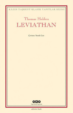 Leviathan - Bir Din ve Dünya Devletinin İçeriği Biçimi ve Kudreti